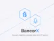 BancorX