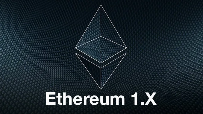 Ethereum 1.X