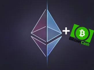 Ethereum Bitcoin Cash