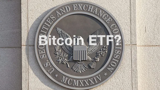Bitcoin ETF SEC