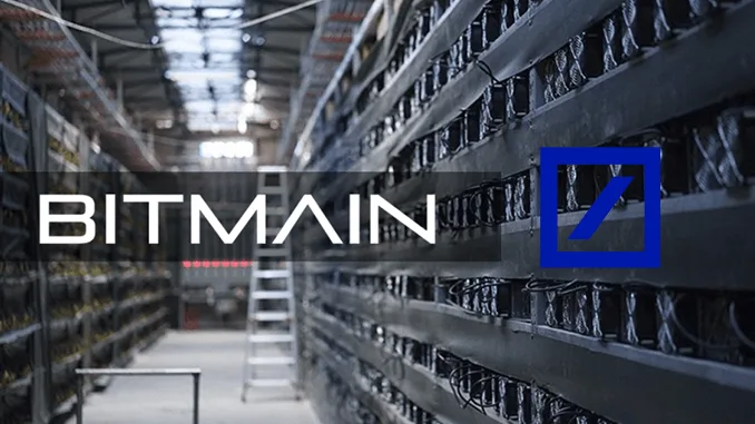 Bitmain Deutsche Bank