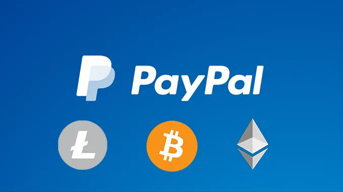 PayPal Bitcoin Litecoin ethereum