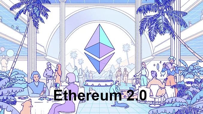 Ethereum 2.0