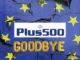 Plus500 Goodbye