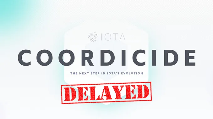 Coordicide delayed