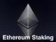 Ethereum Staking