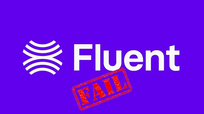 Fluent Fail