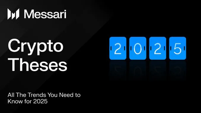 Messari 2025 crypto report